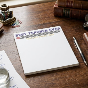 Personalized Best Teacher Ever - Customized Gift Notepad