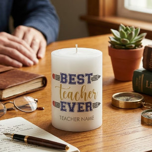 Personalized Best Teacher Ever - Customized Gift Pillar Candle