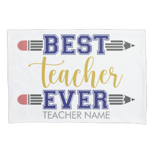 Personalized Best Teacher Ever - Customized Gift Pillow Case