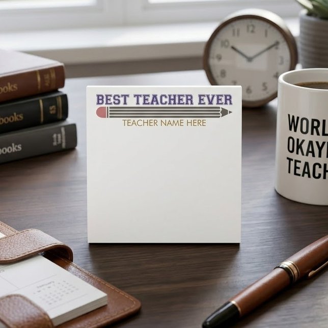 Personalized Best Teacher Ever - Customized Gift Post-it Notes (Creator Uploaded)