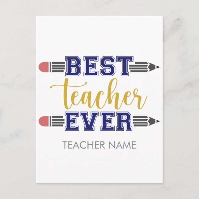 Personalized Best Teacher Ever - Customized Gift Postcard (Front)