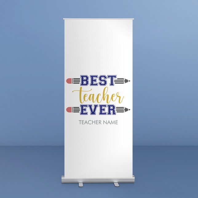 Personalized Best Teacher Ever - Customized Gift Retractable Banner (Creator Uploaded)