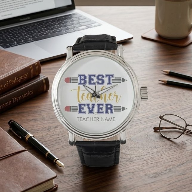 Personalized Best Teacher Ever - Customized Gift Watch (Creator Uploaded)