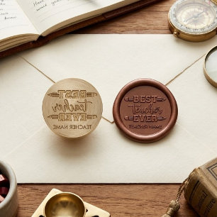 Personalized Best Teacher Ever - Customized Gift Wax Seal Stamp