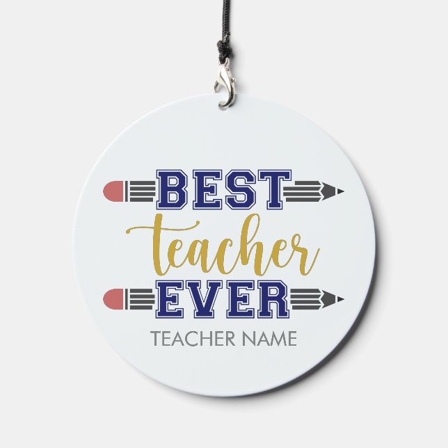Personalized Best Teacher Ever - Customized Gift Wind Chime (Front)