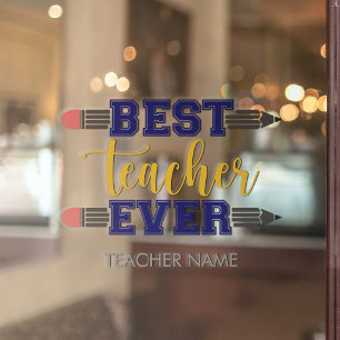 Personalized Best Teacher Ever - Customized Gift Window Cling