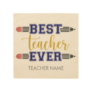 Personalized Best Teacher Ever - Customized Gift Wood Wall Art