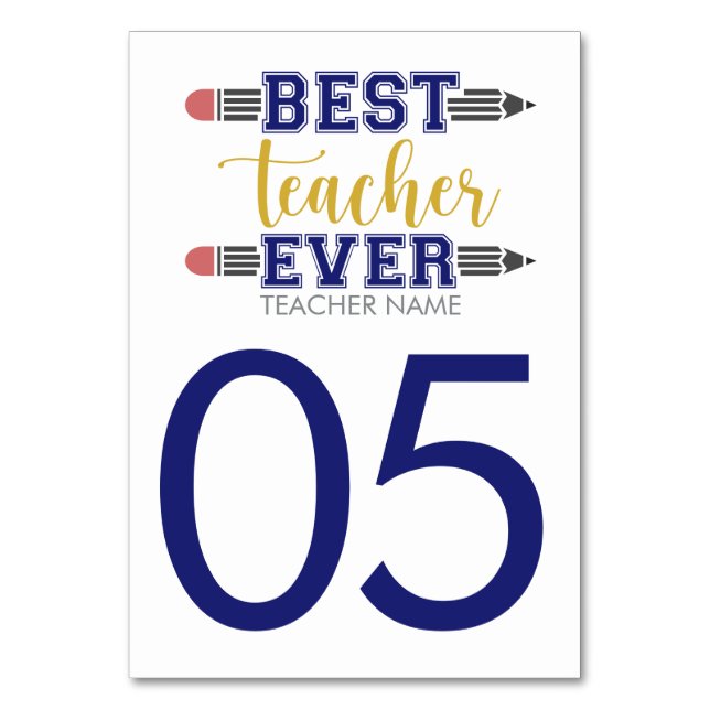 Personalized Best Teacher Ever - Customized Table Number (Front)