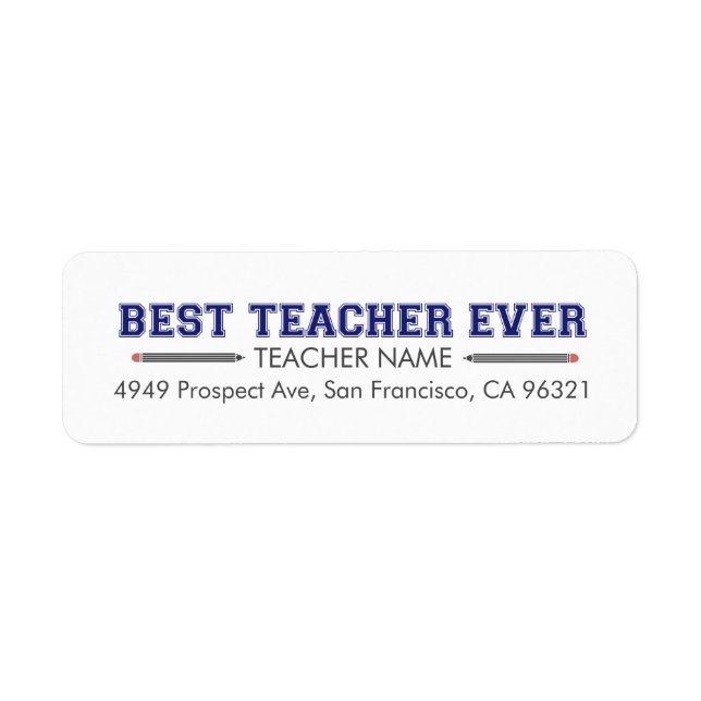 Personalized Best Teacher Ever Label (Front)