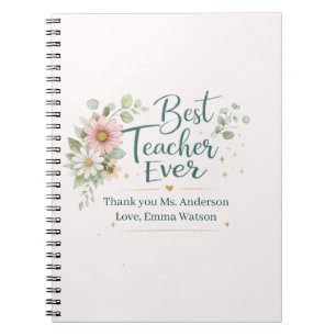Personalized Best Teacher Ever Thank You Notebook