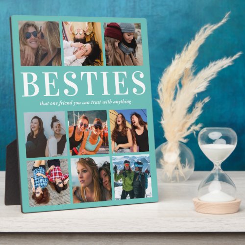 Personalized Besties Gift | Best Friend Plaque - Personalized friendship photo plaque featuring a stylish teal background that can be changed to any color, 9 pictures of you and your bestie, and a cute best friend quote.