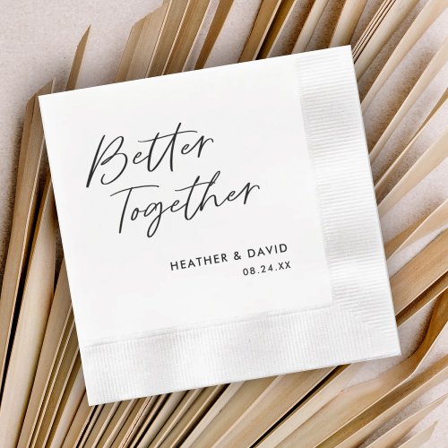 Personalized Better Together Wedding Napkins