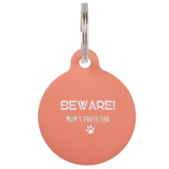 Personalized Beware Moms Protector Pet ID Tag (Front)