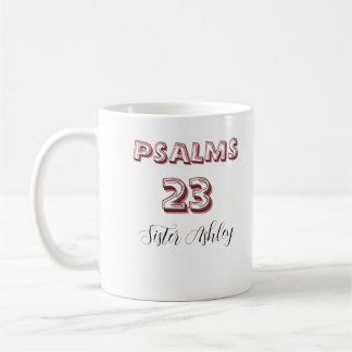 Personalized bible Scripture Psalms 23 Christian  Coffee Mug