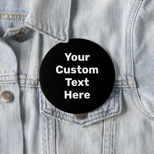 Personalized Big Black Pin-On Button (In Situ)