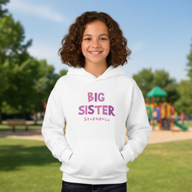 Personalized Big Sister Hoodie (Personalized big sister hoodie with a custom name and girly colored typography.)