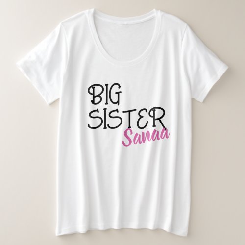 Personalized Big Sister Pregnancy Announcement  Plus Size T_Shirt