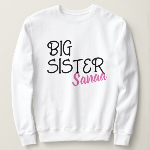 Personalized Big Sister Pregnancy Announcement  Sweatshirt