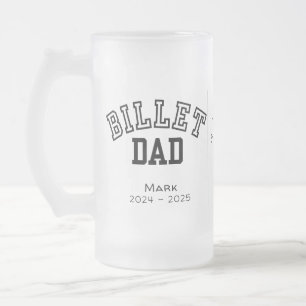 Personalized Billet Dad With Sentimental Quote Frosted Glass Beer Mug