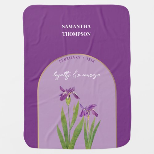 Personalized Birth Flower Month February Iris  Baby Blanket