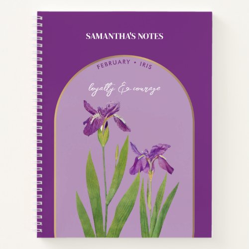 Personalized Birth Flower Month February Iris Notebook
