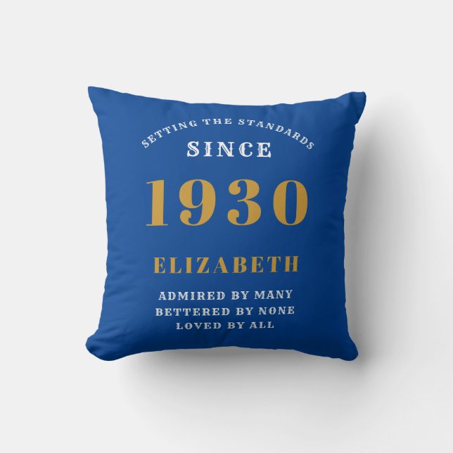 Personalized Birthday 1930 Add Your Name Blue Gold Throw Pillow (Front)