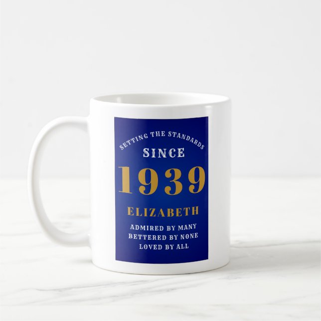 Personalized Birthday 1939 Add Your Name Gold Blue Coffee Mug (Left)