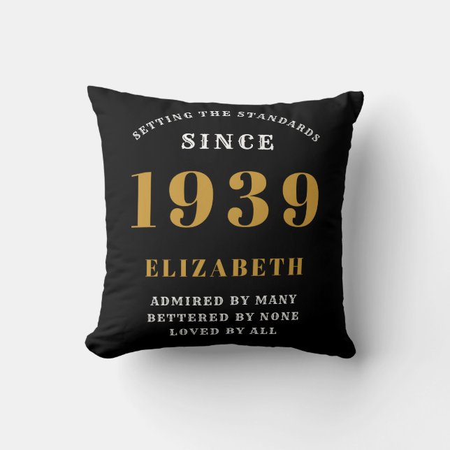 Personalized Birthday 1939 Black Gold White Chic Throw Pillow (Front)