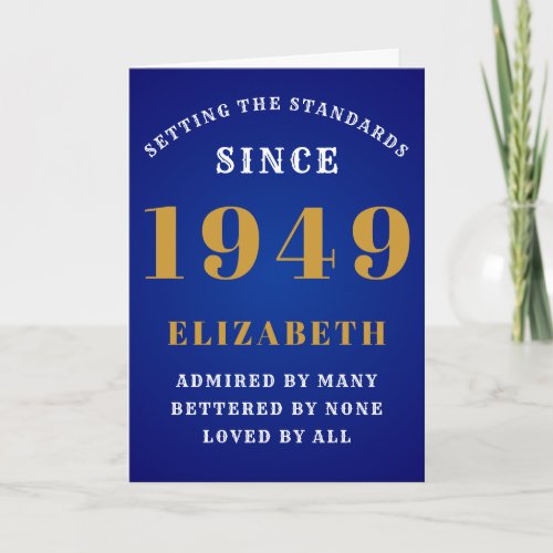 Personalized Birthday 1949 Add Your Name Blue Gold Card