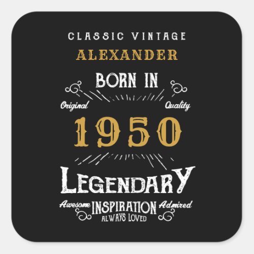 Personalized Birthday 1950 Distressed Legendary Square Sticker