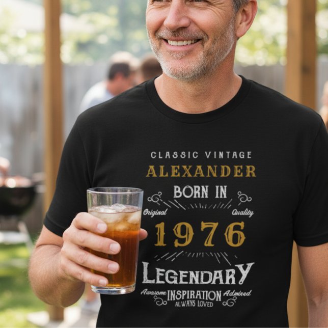 Personalized Birthday 1976 Add Your Name Legendary T-Shirt (1976 black and gold personalized t-shirt)
