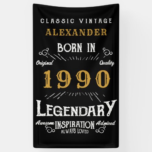 Personalized Birthday 1990 Add Your Name Legendary Banner