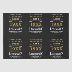 Personalized Birthday Add Name Legendary Father Tissue Paper