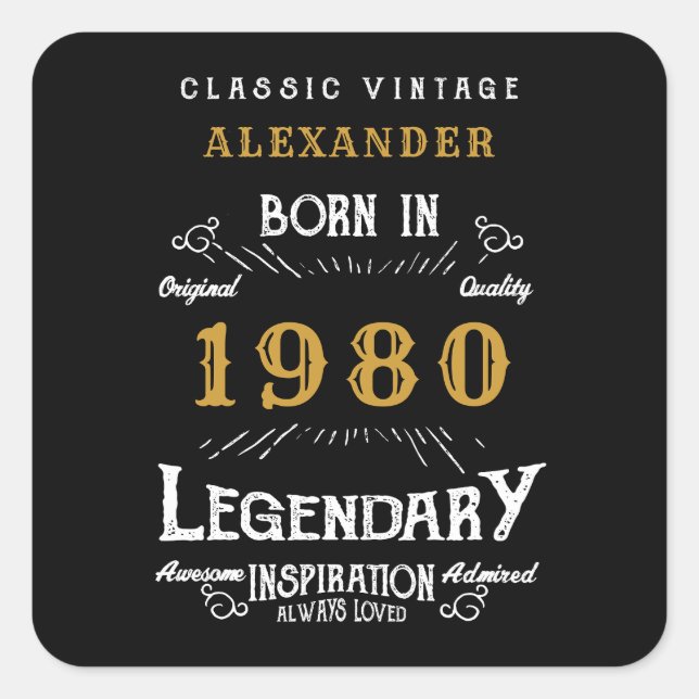 Personalized Birthday Add Your Name 1980 Legendary Square Sticker (Front)