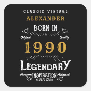 Personalized Birthday Add Your Name 1990 Legendary Square Sticker