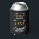 Personalized Birthday Add Your Name Year Legendary Can Cooler<br><div class="desc">Personalized birthday add any year and name can cooler. Edit the name and year with the template provided. A wonderful custom black birthday idea. More gifts and party supplies available with the "Legendary" design in the store. More gifts and party supplies available with the "Legendary" design in the store.</div>