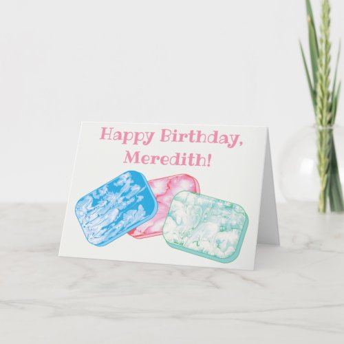 Personalized Birthday Card for Soapmakers