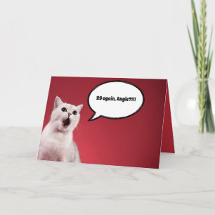 Personalized Birthday Cat Card, "29 again?"  Card