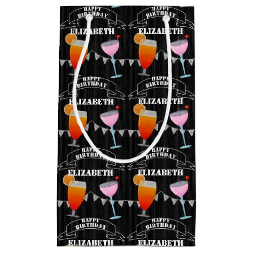 Personalized Birthday Chalkboard Cocktails Small Gift Bag