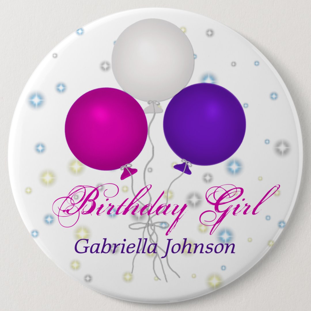 Personalized Birthday Girl Button | Zazzle