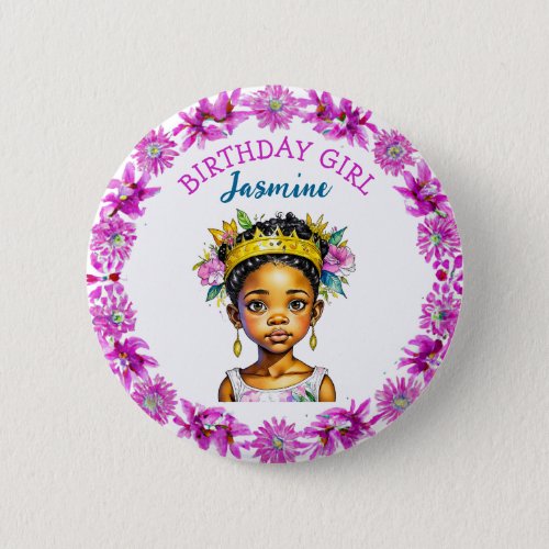 Personalized Birthday Girl Princess of Color Button