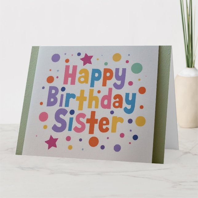 Personalized Birthday Wishes for Your Sister Card (Front)