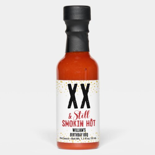 Personalized Birthdays By Year  Still Smokin hot Hot Sauces