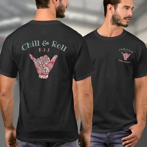 Personalized BJJ Jiu Jitsu Chill And Roll Shaka T_Shirt