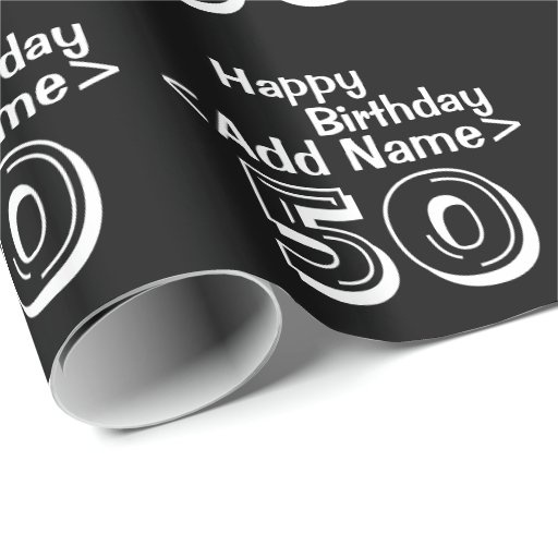 Personalized Black 50Th Happy Birthday Wrapping Paper | Zazzle