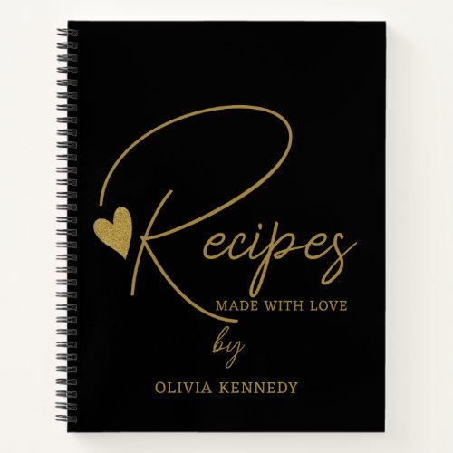 Personalized Black And Gold Made With Love Recipe Notebook