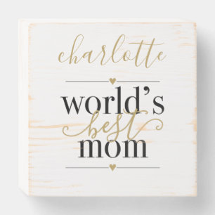 Personalized Black and Gold Worlds Best Mom Wooden Box Sign