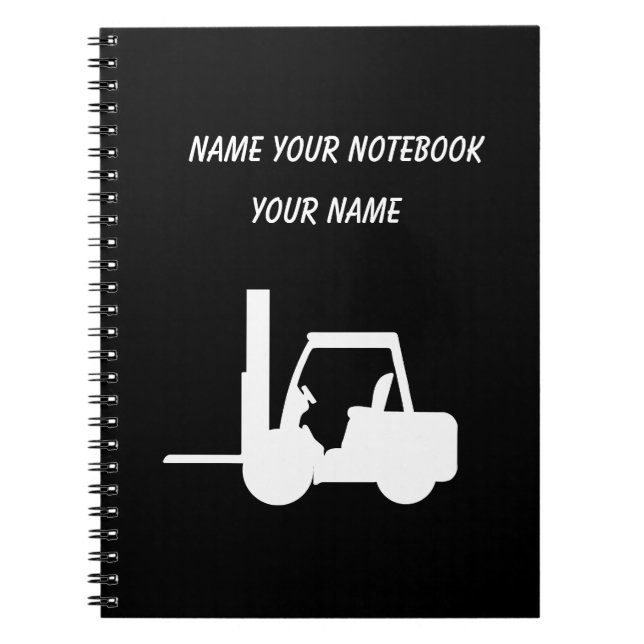 Personalized Black and white Forklift  Notebook (Front)