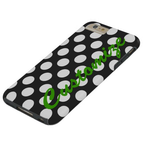 Personalized Black and White Polka Dots Tough iPhone 6 Plus Case