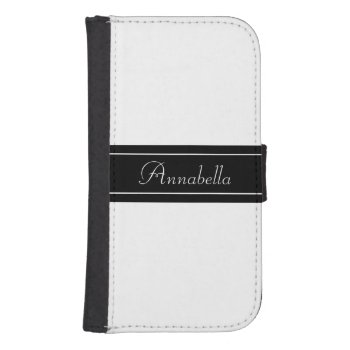Personalized Black And White Samsung S4 Wallet Case by tjustleft at Zazzle